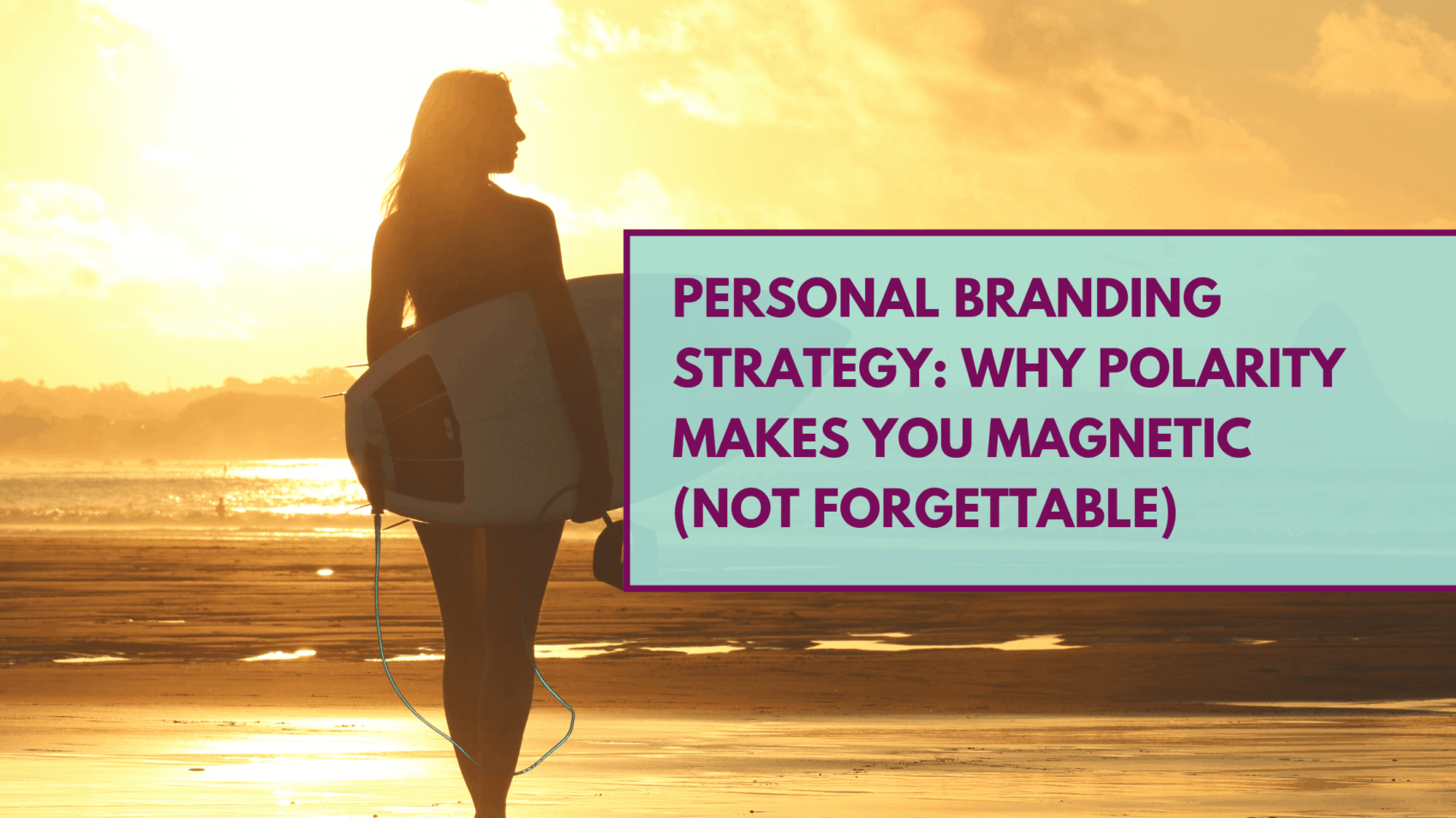 Personal Branding Strategy: Why Polarity Makes You Magnetic (Not Forgettable)