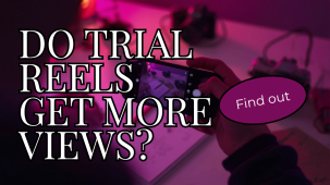 Do Trial Reels get more views blog header, Leslie M Lyon