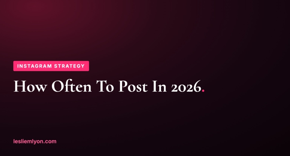 Blog header: How often to post on Instagram in 2026