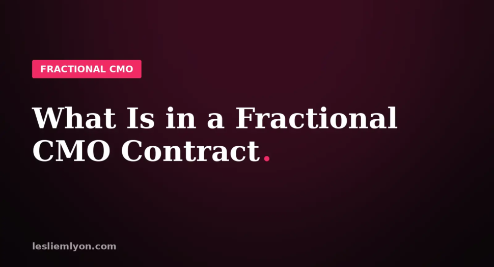 Blog header reading What Is in a Fractional CMO Contract