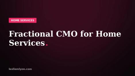Blog header reading Fractional CMO for Home Services