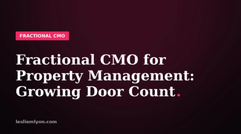 Fractional CMO for Property Management: Growing Door Count