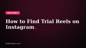 Blog header reading How to Find Trial Reels on Instagram