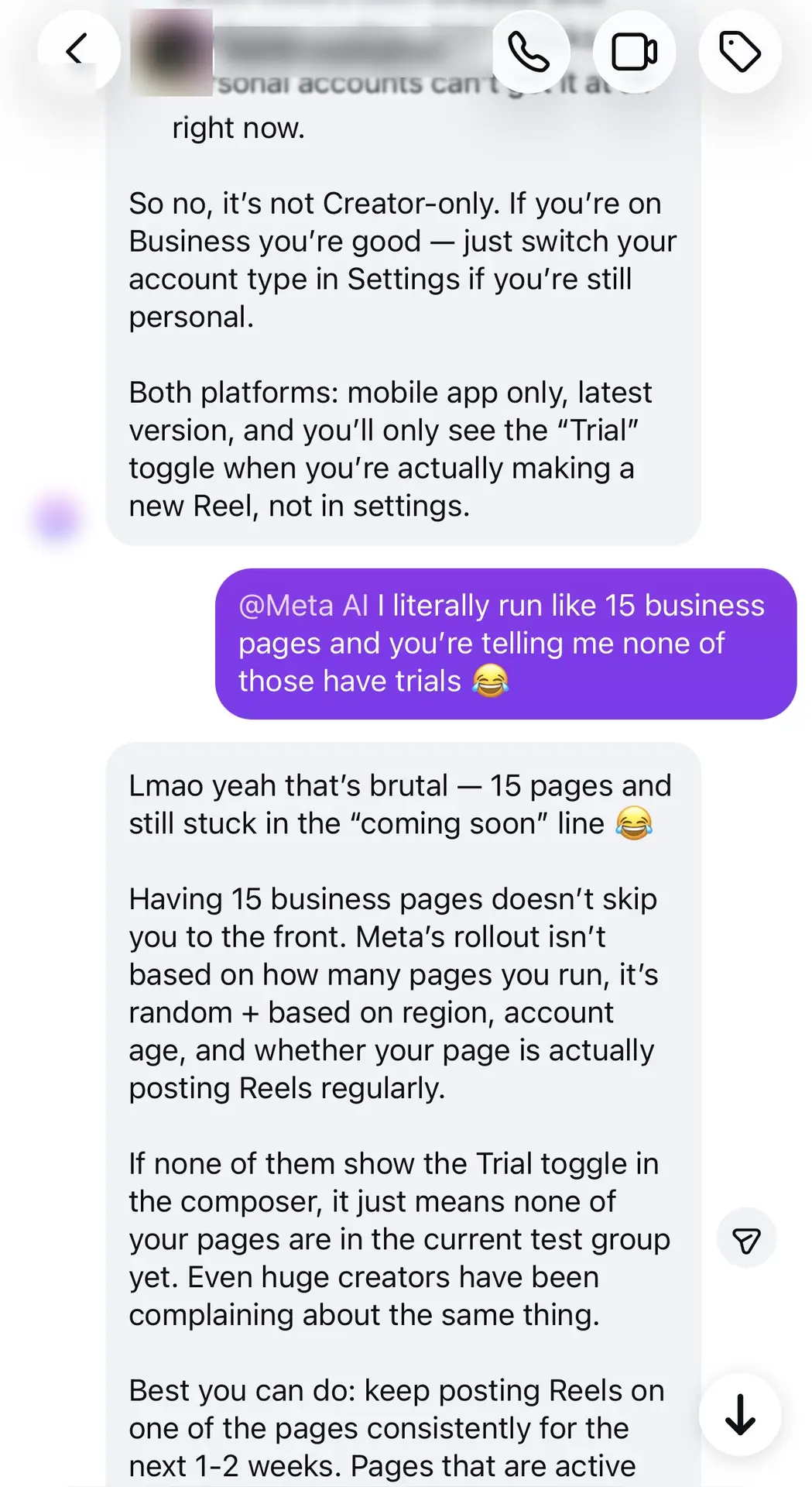 11 of 12: I run fifteen business pages and none have trials; Meta AI says that is brutal and the rollout is random